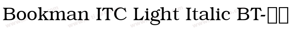 Bookman ITC Light Italic BT字体转换